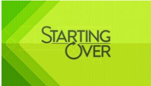 Starting Over